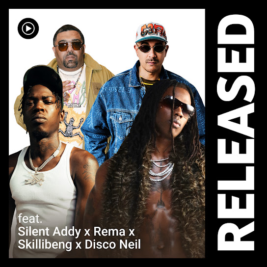 Ballerina Skillibeng ,  Rema  &  Silent Addy