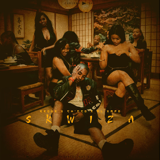 EeQue, Al Xapo & Ch’cco – Skwiza